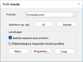 A Profilválasztás párbeszédpanel az új profil nevével. A Beállítás alapértelmezett profilként beállítás van kiválasztva.