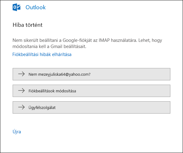 Hiba történt az e-mail-fiók Outlookba való felvétele során.