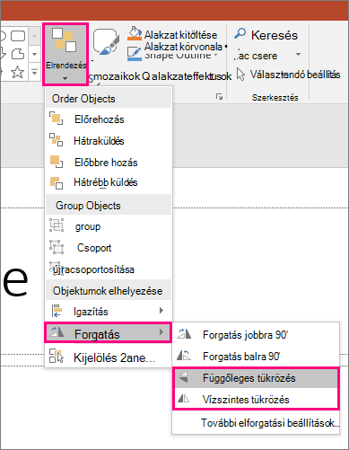 Képernyőkép a PowerPoint Elrendezés, > Forgatás > , Tükrözés beállításairól.