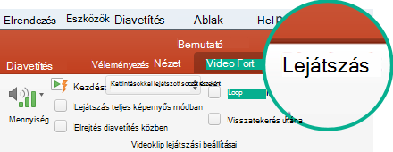Dián lévő videoklip kijelölésekor megjelenik a menüszalagon a Lejátszás lap, amelyen megadhatja a videó lejátszásának beállításait.