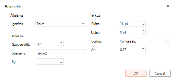 A Bekezdés párbeszédpanelen a vízszintes igazítás, a bal oldali margó behúzása és a sorköz beállításai is megtalálhatók.