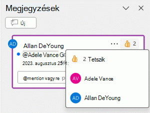 Adjon egy Tetszésnyilvánítást egy megjegyzéshez, és nézze meg, hogy kinek tetszett még az üzenet.