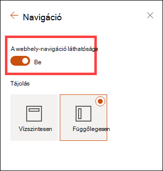 A webhely navigációs láthatósági lehetőségeinek elérése a beállításokon keresztül.