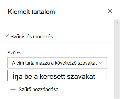 A Kiemelt tartalom kijelző szűrési lehetőségei a modern SharePoint-felületen