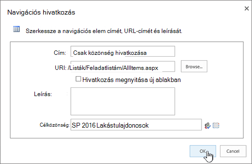 A navigációs hivatkozás beállításai, az OK gomb kiemelve.