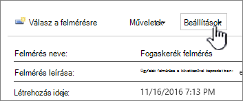 A Felmérés beállításai gomb a felmérés áttekintése nézetben