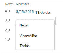 A Korábbi verziók párbeszédpanel választási lehetőségei (megtekintés, visszaállítás, törlés)