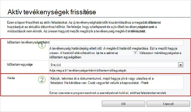 Aktív feladatok módosítására szolgáló űrlap