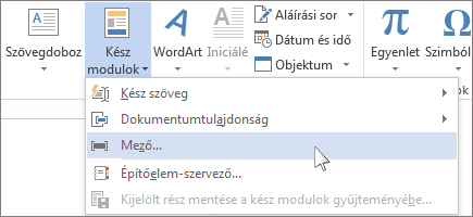 A Mező beszúrása parancs a Kész modulok menüben