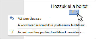 Az automatikus javítási beállításgombok és menü egy javított dokumentumon végzett munkánál