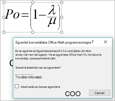 Az Office Math konverter felajánlja a kijelölt egyenlet új formátumba konvertálását.