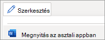 Szerkesztési mód menü, Megnyitás asztali appban parancs
