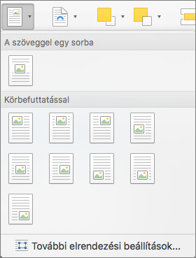 Az Elhelyezés menüben válassza ki a kijelölt kép vagy rajzobjektum helyzetét a környező szöveghez képest.