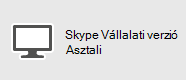 Vállalati verzió – Windows PCSkype