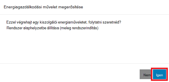 Képernyőkép a Power Action megerősítése ablakról, amelyen az Igen lehetőség van kiemelve.