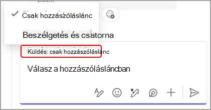 Képernyőkép arról, hogy lehetőség van választ küldeni egy csatornaüzenetre a beszélgetésben, vagy a beszélgetésre és a fő csatorna beszélgetésére is.