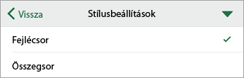 A Stílusbeállítások parancs a bejelölt Fejlécsor jelölőnégyzettel