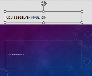 Példa a dia szegélyén kívül elhelyezett címhelyőrzőre az Android PowerPoint-ban