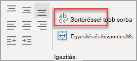 Az Igazítás csoport Szöveg körbefuttatása gombja