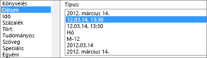 Cellák formázása párbeszédpanel, Dátum parancs, 2012. 03. 14. du. 1:30 típus