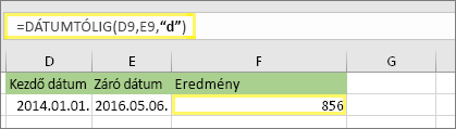 =DÁTUMTÓLIG(D9;E9;d) ezzel az eredménnyel: 856