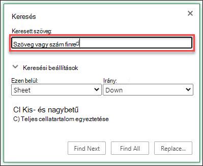 Szöveg vagy számok keresése egy munkafüzetben vagy munkalapon a Ctrl+F billentyűkombinációval