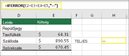 H4 cella a =HAHIBA(E2+E3+E4+E5,--) képlettel