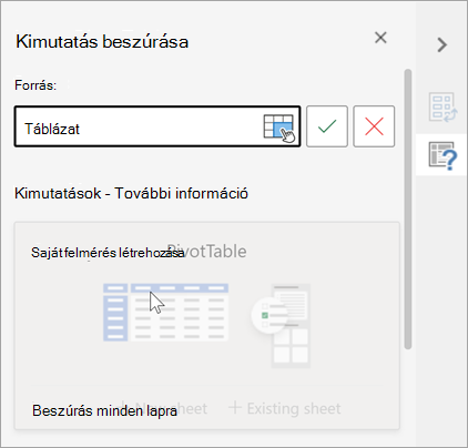 A Kimutatás beszúrása panel, amely egy forrásként használandó táblázatot vagy tartományt kér, és lehetővé teszi a célhely módosítását.