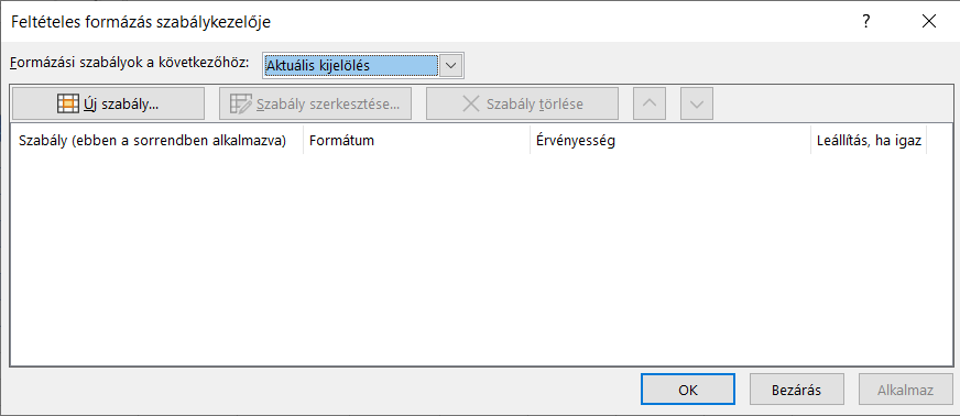 Feltételes formázás szabálykezelője párbeszédpanel
