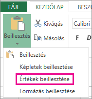 A Beillesztés menügomb az Értékek beillesztése paranccsal az Excel Web Appban