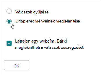 Válassza az Űrlaperedmények megjelenítése lehetőséget