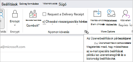 Egy új e-mailben válassza a Beállítások > lehetőséget Üzenetbeállítások