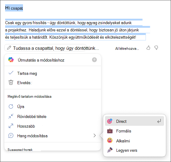A hang- és hosszbeállítások megtartása, elvetése, újragenerálása vagy módosítása