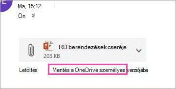 Letöltési hivatkozás melléklet mentéséhez a OneDrive-ra.