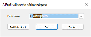 A Profilválasztás párbeszédpanel az új profil nevével.