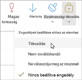 Egy új üzenetben válassza a Beállítások > Titkosítás > titkosítása lehetőséget.