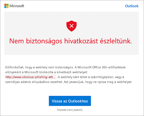 Képernyőkép a nem biztonságos hivatkozásra figyelmeztető képernyőről