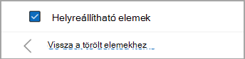 Jelölje be a Helyreállítható elemek melletti jelölőnégyzetet az összes visszaállítani kívánt üzenet kiválasztásához.