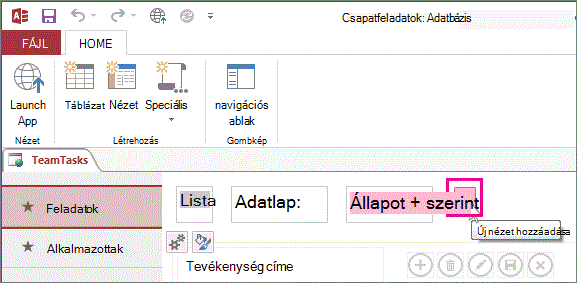 A Nézet hozzáadása gomb egy Access alkalmazásban