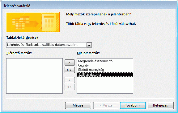 Mező kiválasztása a Jelentés varázslóban