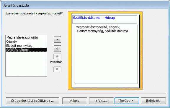 Csoportosítási szintek megadása a Jelentés varázslóban