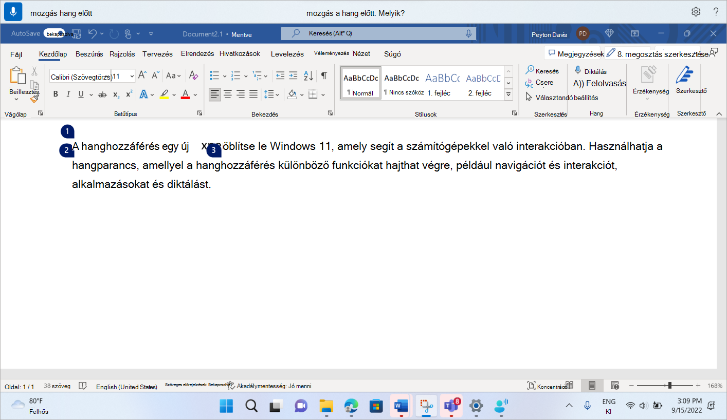 Egy Word-dokumentum a hanghozzáférés paranccsal, hogy a fókusz a hang szó elé kerüljön.