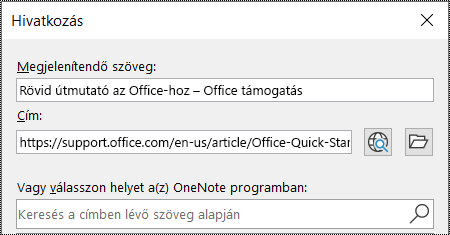 Képernyőkép a OneNote hivatkozási párbeszédpaneljéről. Két kitöltendő mezőt tartalmaz: Megjelenítendő szöveg és Cím.