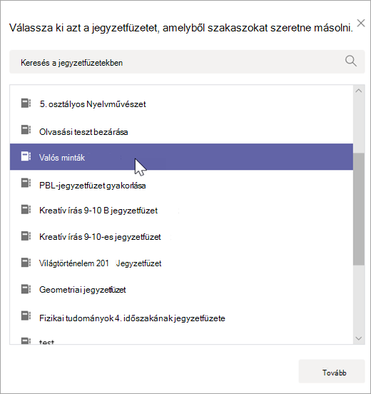 Válassza ki azt a jegyzetfüzetet, amelyből szakaszokat szeretne másolni.
