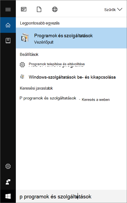 Nyissa meg a Start menüt, és írja be a Program és szolgáltatások parancsot