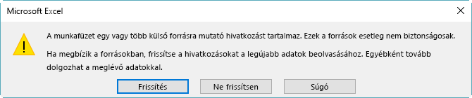 Nem működő hivatkozásokról tájékoztató hibaüzenet az Excelben