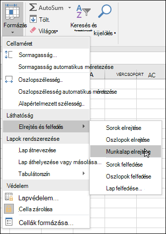 Munkalapok elrejtése vagy felfedése a kezdőlapon. > Cellák > Kép > formázása > Elrejtés & Felfedés