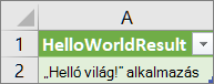 A HelloWorld eredményei egy munkalapon