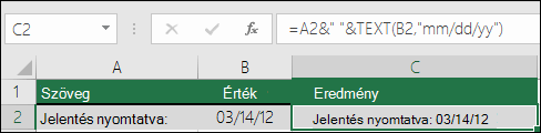 Példa szöveg egyesítésére a SZÖVEG függvénnyel