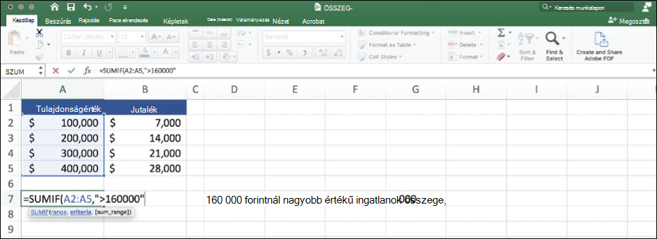 Excel-adatok képernyőképe a SZUMIF függvény használatával